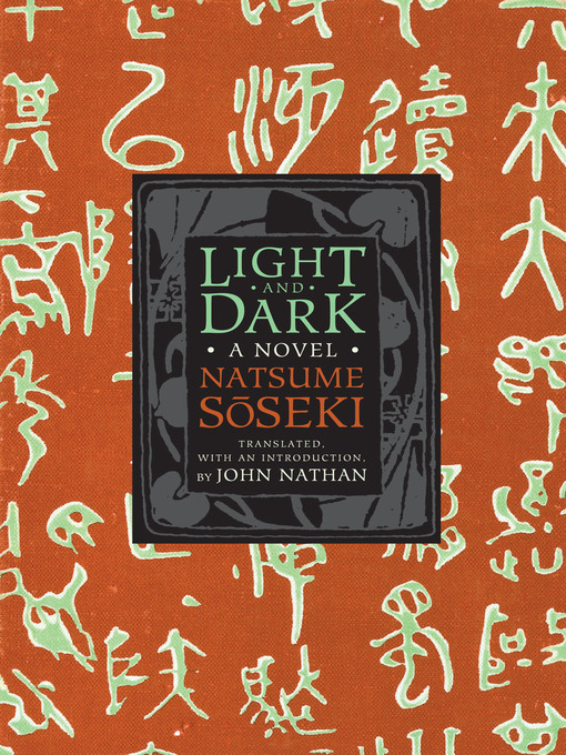 Title details for Light and Dark by Sōseki Natsume - Wait list
